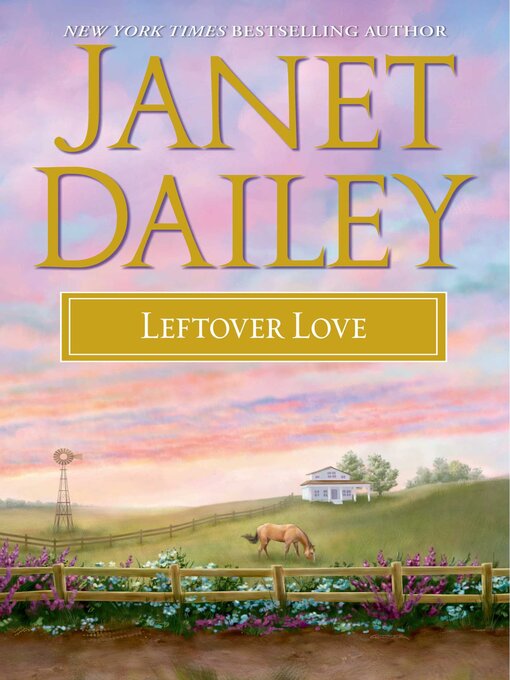 Title details for Leftover Love by Janet Dailey - Wait list